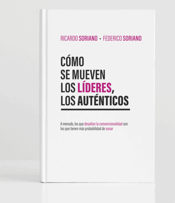 Nuestro Libro: “Como se mueven los líderes, los auténticos”